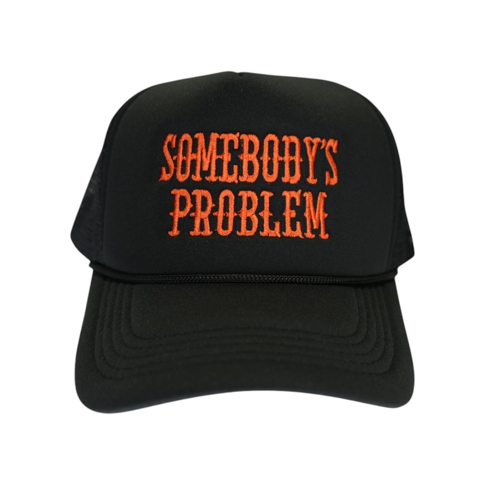 Somebody’s Problem Trucker Hat - image 1